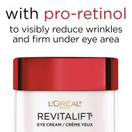  L'Oreal Paris Skincare Revitalift Anti-Wrinkle and Firming Eye Cream 15ml